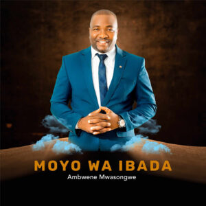 Moyo Wa Ibada Full Album