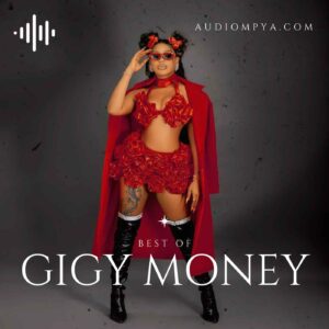 The Best of Gigy Money Playlist