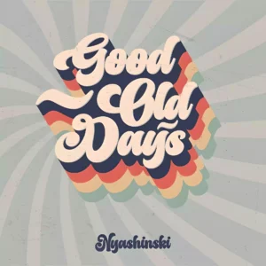 Good Old Days Full EP