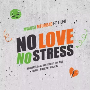 No Love No Stress
